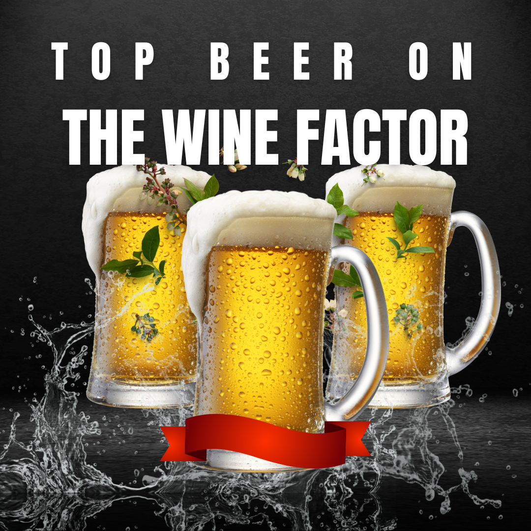 Top Beer on The Wine Factor